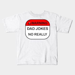 Warning Dad Jokes Kids T-Shirt